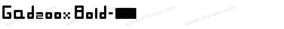 Gadzoox Bold字体转换